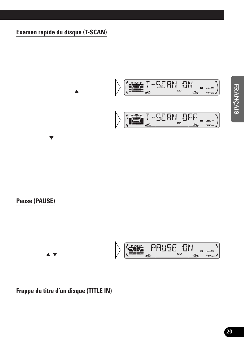 Examen rapide du disque (t-scan), Pause (pause), Frappe du titre d’un disque (title in) | Pioneer DEH-P33 User Manual | Page 65 / 136