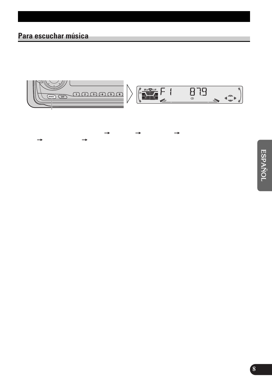 Operación básica, Para escuchar música | Pioneer DEH-P33 User Manual | Page 97 / 136