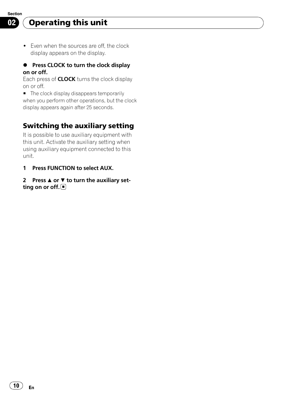 Switching the auxiliary setting 10, Operating this unit | Pioneer DEH-9 User Manual | Page 10 / 39