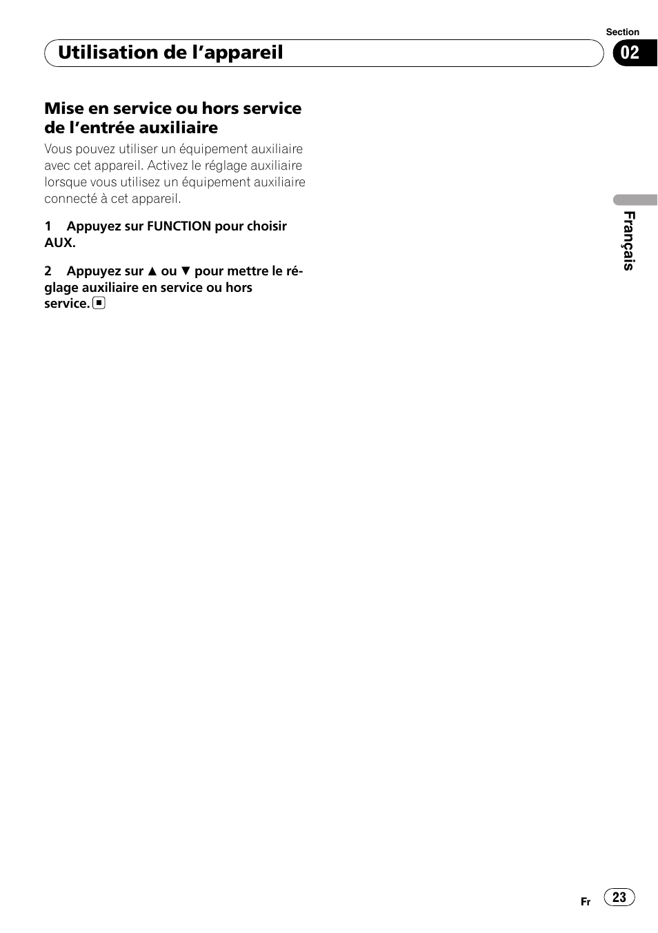 Mise en service ou hors service de, Entrée auxiliaire 23, Entrée auxiliaire) | Utilisation de l ’appareil | Pioneer DEH-9 User Manual | Page 23 / 39