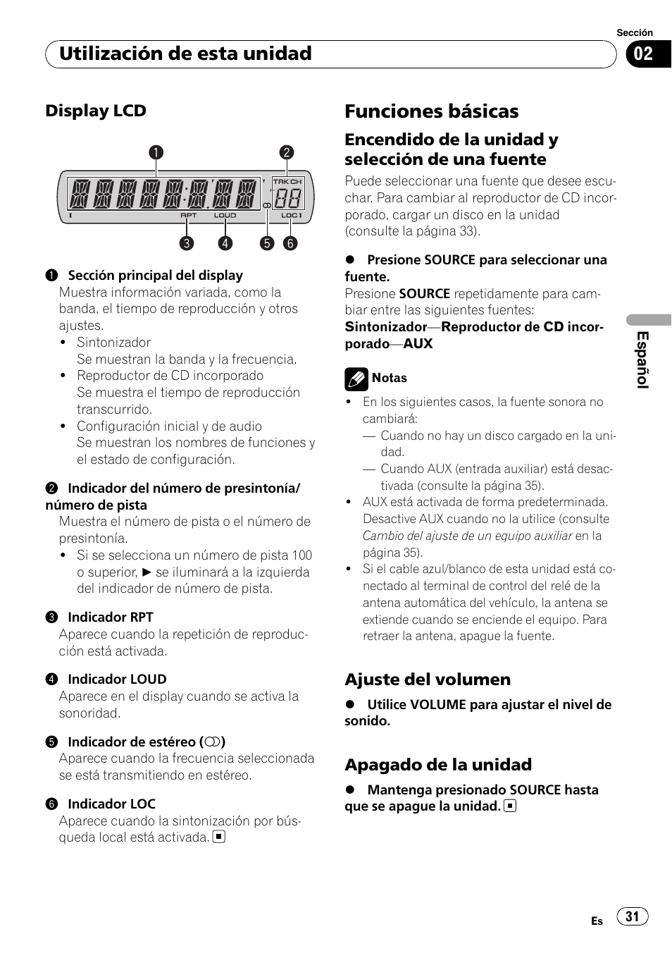 Display lcd 31, Funciones básicas, Encendido de la unidad y selección de | Una fuente, Ajuste del volumen 31, Apagado de la unidad 31, Utilización de esta unidad | Pioneer DEH-9 User Manual | Page 31 / 39