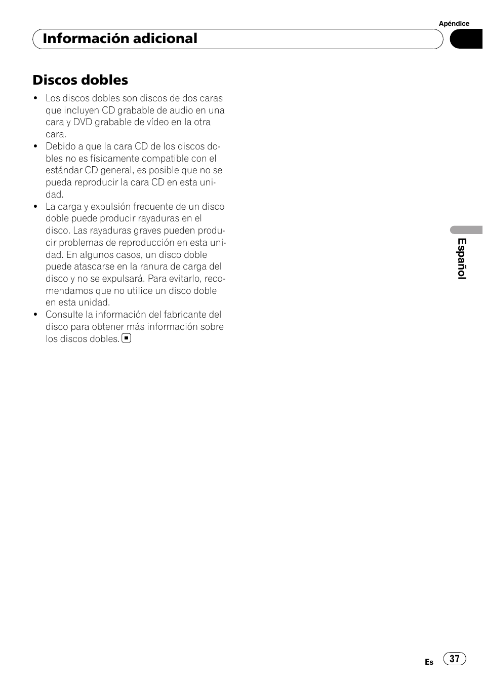 Discos dobles, Información adicional | Pioneer DEH-9 User Manual | Page 37 / 39