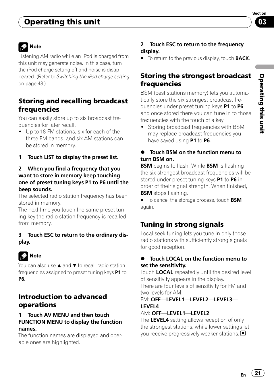 Storing and recalling broadcast, Frequencies, Introduction to advanced | Operations, Storing the strongest broadcast, Tuning in strong signals 21, Operating this unit, Storing and recalling broadcast frequencies, Introduction to advanced operations, Storing the strongest broadcast frequencies | Pioneer SUPERTUNER 3 AVH-P5100DVD User Manual | Page 21 / 104