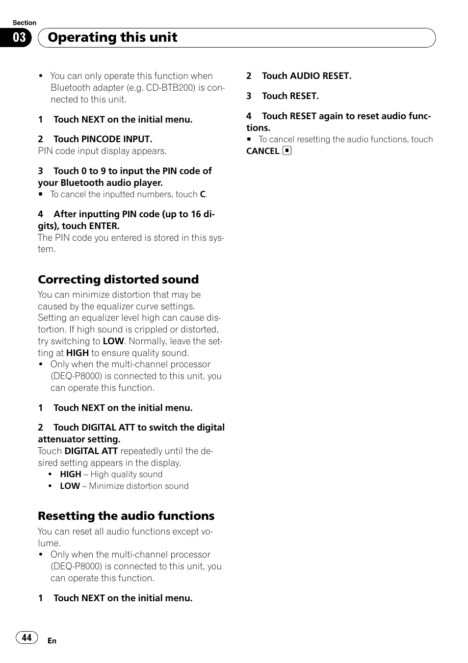 Correcting distorted sound 44, Resetting the audio functions 44, Operating this unit | Correcting distorted sound, Resetting the audio functions | Pioneer SUPERTUNER 3 AVH-P5100DVD User Manual | Page 44 / 104
