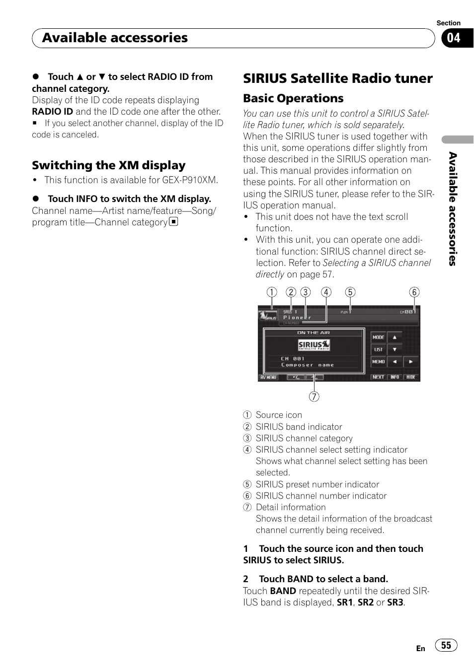 Switching the xm display 55, Sirius satellite radio tuner, Basic operations 55 | Available accessories, Switching the xm display, Basic operations | Pioneer SUPERTUNER 3 AVH-P5100DVD User Manual | Page 55 / 104