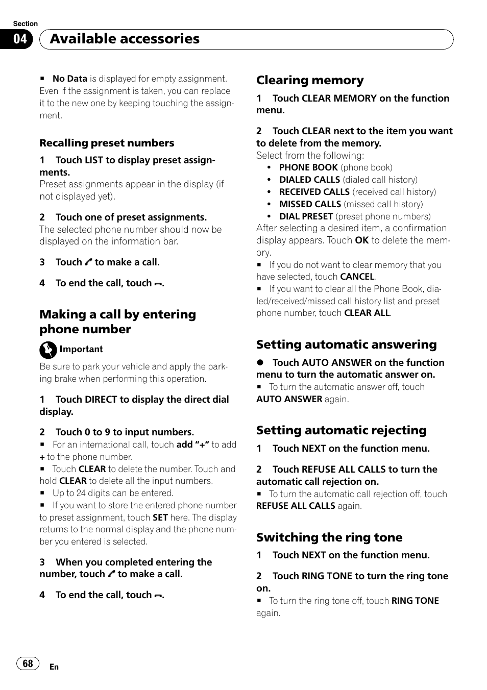 Making a call by entering phone, Number, Clearing memory 68 | Setting automatic answering 68, Setting automatic rejecting 68, Switching the ring tone 68, Available accessories, Making a call by entering phone number, Setting automatic answering, Setting automatic rejecting | Pioneer SUPERTUNER 3 AVH-P5100DVD User Manual | Page 68 / 104