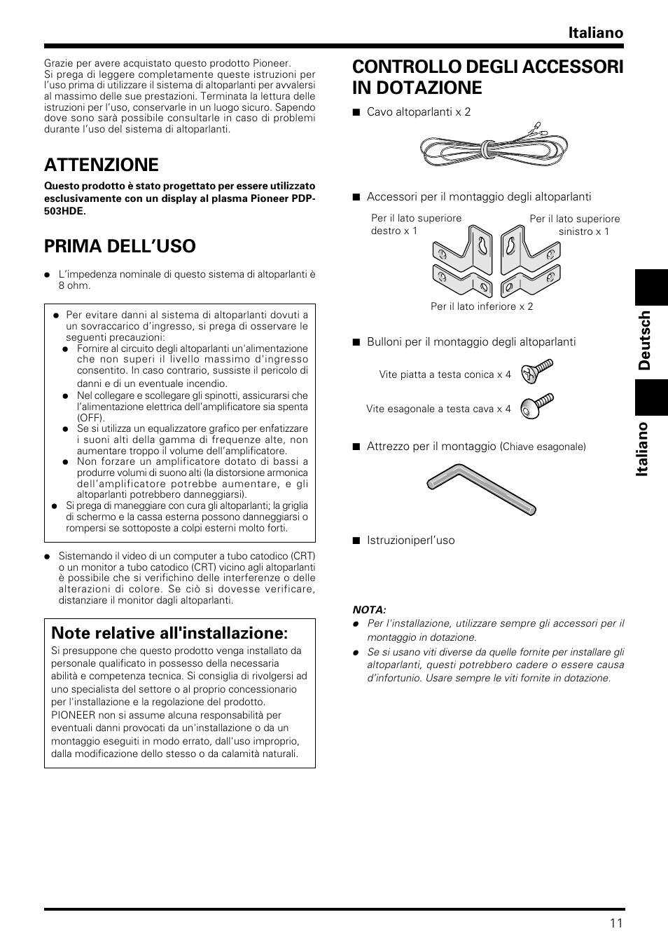 Attenzione, Prima dell’uso, Controllo degli accessori in dotazione | Italiano, Italiano deutsch | Pioneer PDP-S06-LR User Manual | Page 11 / 20
