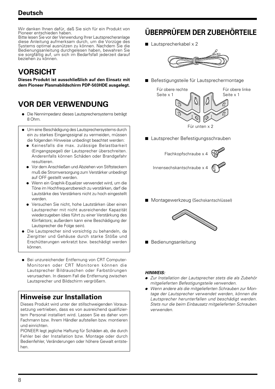 Vorsicht überprüfem der zubehörteile, Vor der verwendung, Hinweise zur installation | Deutsch | Pioneer PDP-S06-LR User Manual | Page 8 / 20