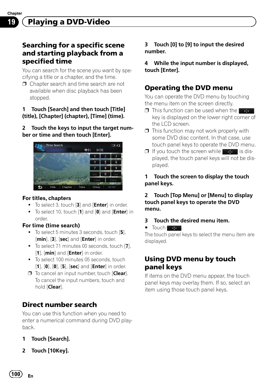Searching for a specific scene and, Starting playback from a specified time, Direct number search 100 | Operating the dvd menu 100, Using dvd menu by touch panel, Keys, Using dvd menu by, Searching for a speci, 19 playing a dvd-video, Direct number search | Pioneer AVIC-Z120BT User Manual | Page 100 / 228