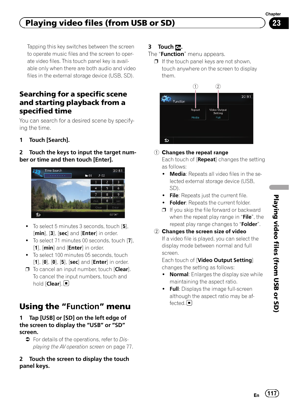 Searching for a specific scene and, Starting playback from a specified time, Using the | Function” menu 117, Searching for a speci, Using the “function” menu, Playing video files (from usb or sd) | Pioneer AVIC-Z120BT User Manual | Page 117 / 228