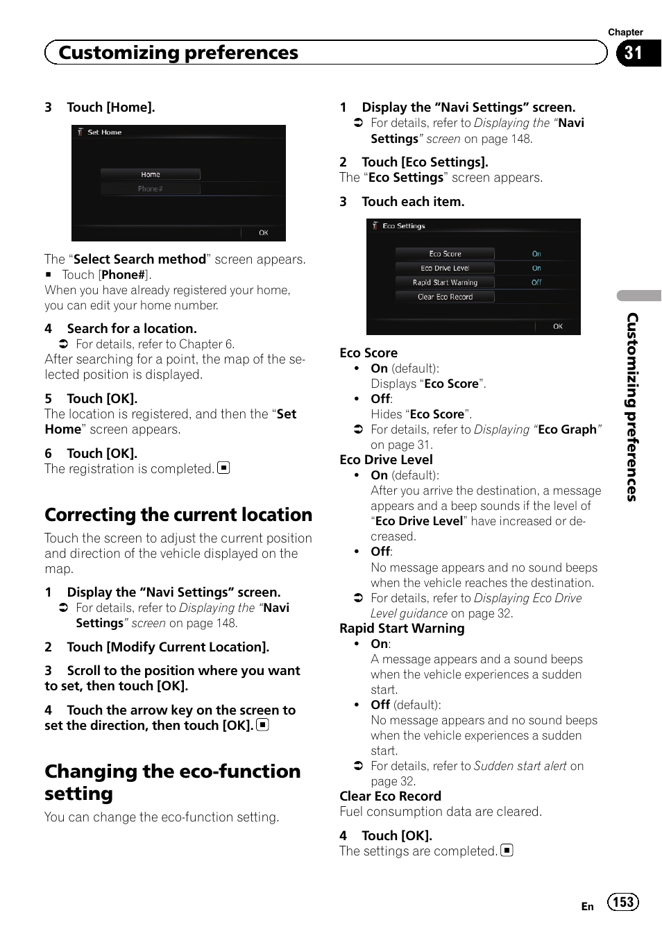 Correcting the current location, Changing the eco-function setting, Changing the eco | Chan, Customizing preferences | Pioneer AVIC-Z120BT User Manual | Page 153 / 228