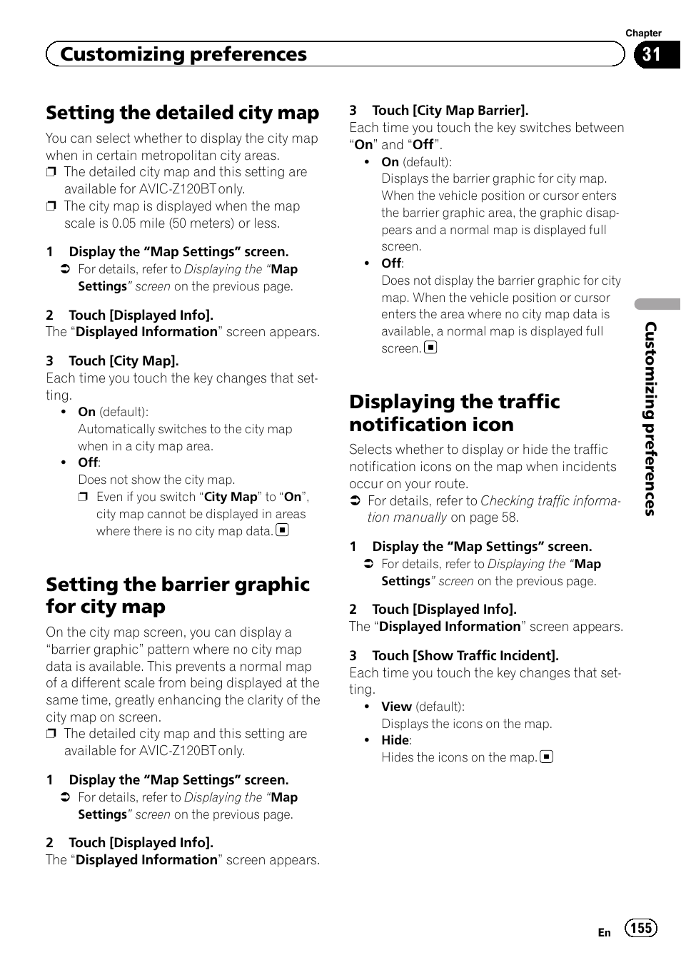 Setting the detailed city map, Setting the barrier graphic for city map, Displaying the traffic notification icon | Customizing preferences | Pioneer AVIC-Z120BT User Manual | Page 155 / 228