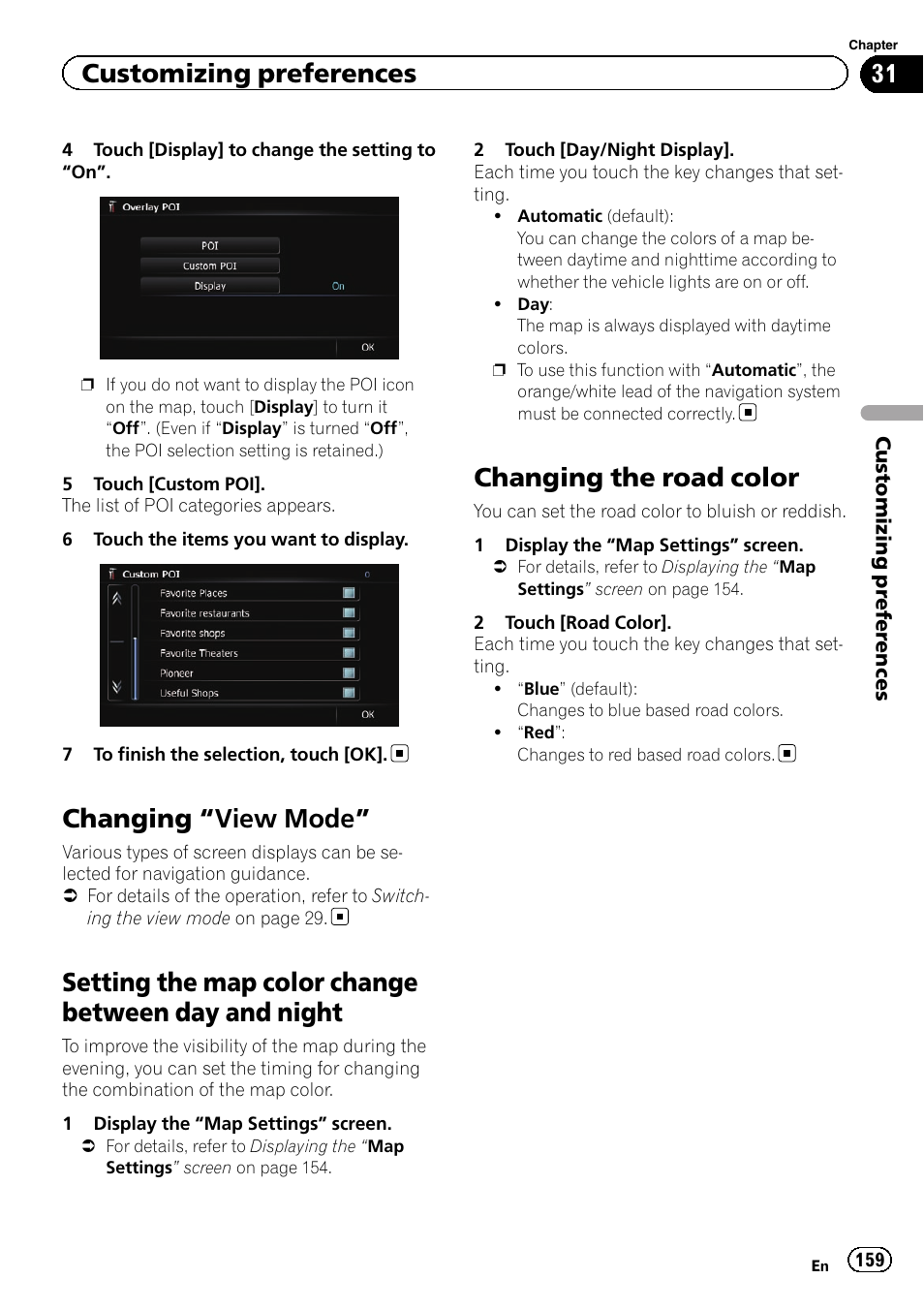 Changing, View mode” 159, Setting the map color change between day | And night, Changing the road color, Changing “view mode, Setting the map color change between day and night, Customizing preferences | Pioneer AVIC-Z120BT User Manual | Page 159 / 228