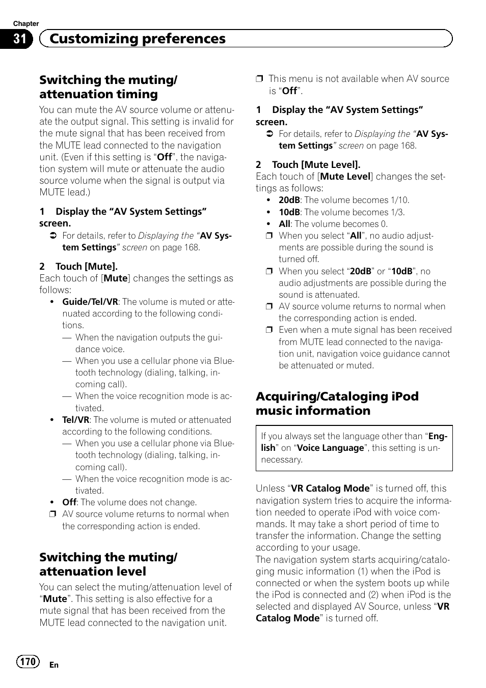 Switching the muting/attenuation, Timing, Level | Acquiring/cataloging ipod music, Information, 31 customizing preferences, Switching the muting/ attenuation timing, Switching the muting/ attenuation level, Acquiring/cataloging ipod music information | Pioneer AVIC-Z120BT User Manual | Page 170 / 228