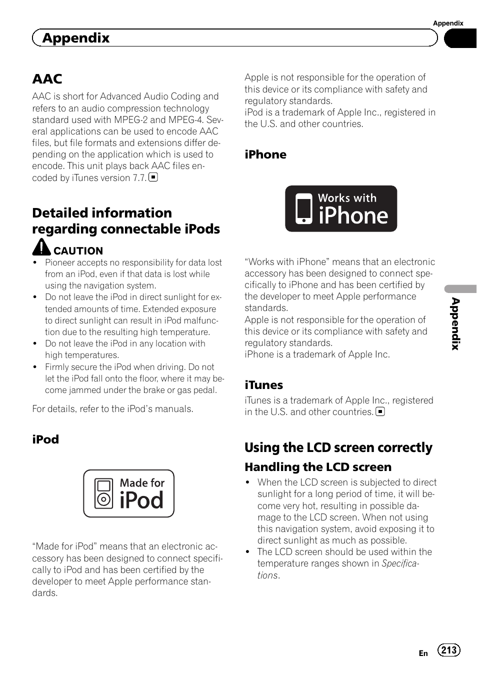 Detailed information regarding connectable, Ipods, Ipod 213 | Iphone 213, Itunes 213, Using the lcd screen correctly, Handling the lcd screen 213, Detailed information regarding connectable ipods, Appendix | Pioneer AVIC-Z120BT User Manual | Page 213 / 228