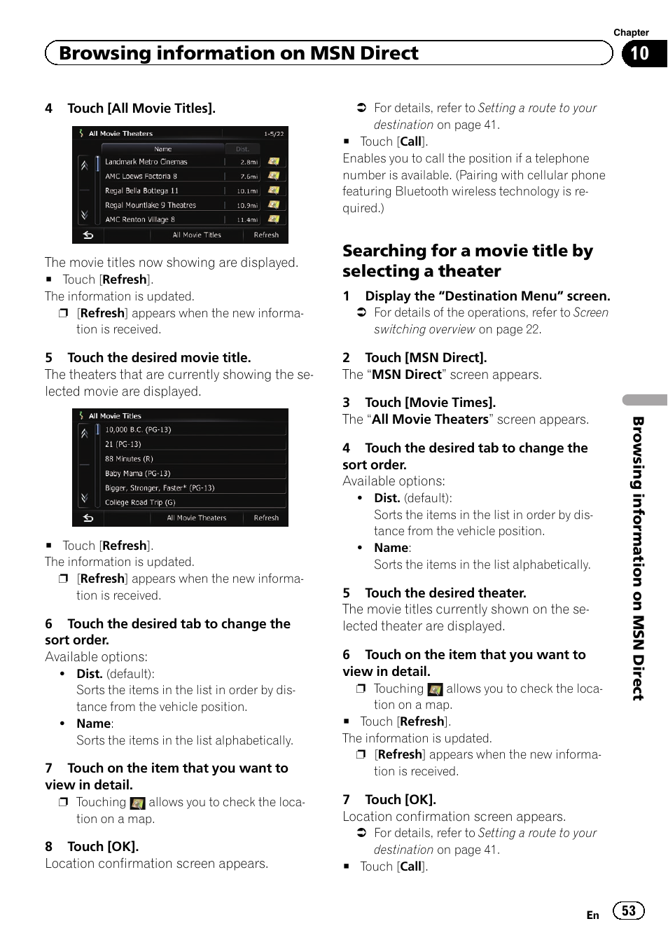 Searching for a movie title by selecting, A theater, Browsing information on msn direct | Searching for a movie title by selecting a theater | Pioneer AVIC-Z120BT User Manual | Page 53 / 228