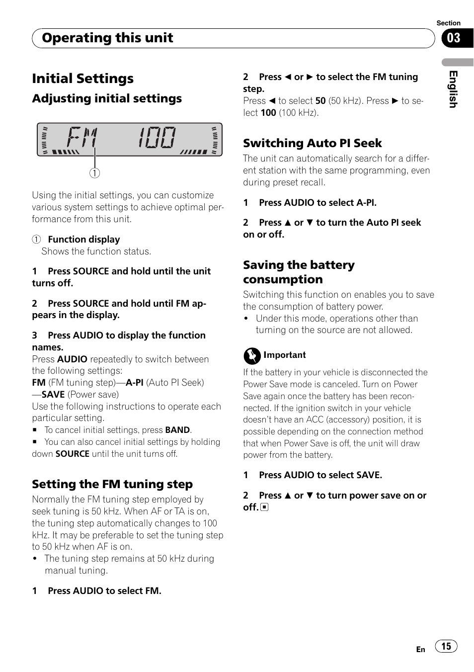 Initial settings 15, Adjusting initial settings 15, Setting the fm tuning step 15 | Switching auto pi seek 15, Saving the battery consumption 15, Initial settings, Operating this unit | Pioneer DEH-2800MPB User Manual | Page 15 / 61