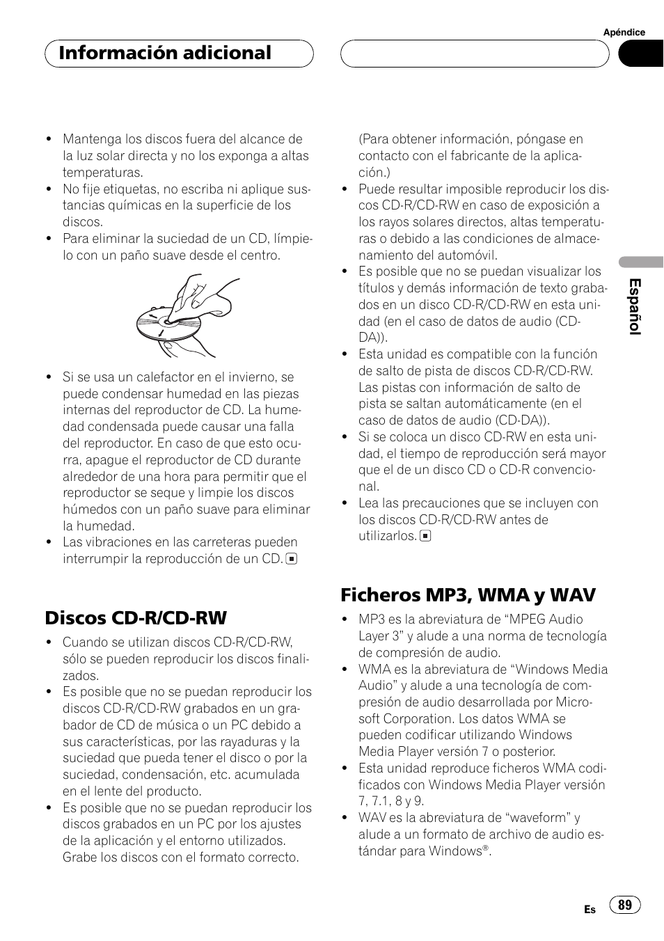 Discos cd-r/cd-rw 89, Ficheros mp3, wma y wav 89, Discos cd-r/cd-rw | Ficheros mp3, wma y wav, Información adicional | Pioneer DEH-P3600MP User Manual | Page 89 / 96