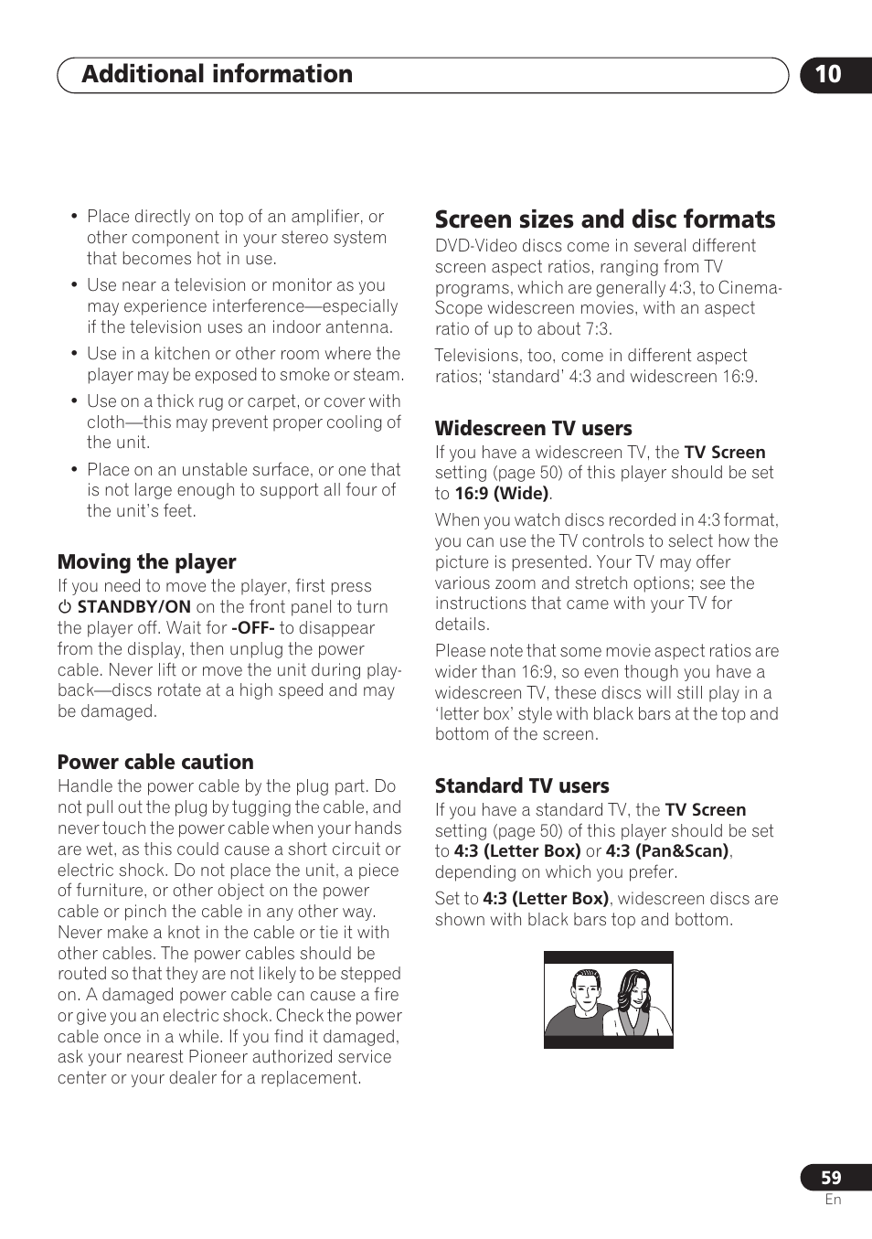 Moving the player, Power cable caution, Screen sizes and disc formats | Widescreen tv users, Standard tv users, Additional information 10 | Pioneer DV-260 User Manual | Page 59 / 68