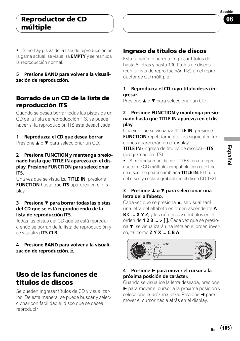Borrado de un cd de la lista de, Reproducción its 105, Uso de las funciones de títulos de | Discos 105, Ingreso de títulos de discos 105, Uso de las funciones de títulos de discos, Reproductor de cd múltiple | Pioneer DEH-P3600 User Manual | Page 105 / 124