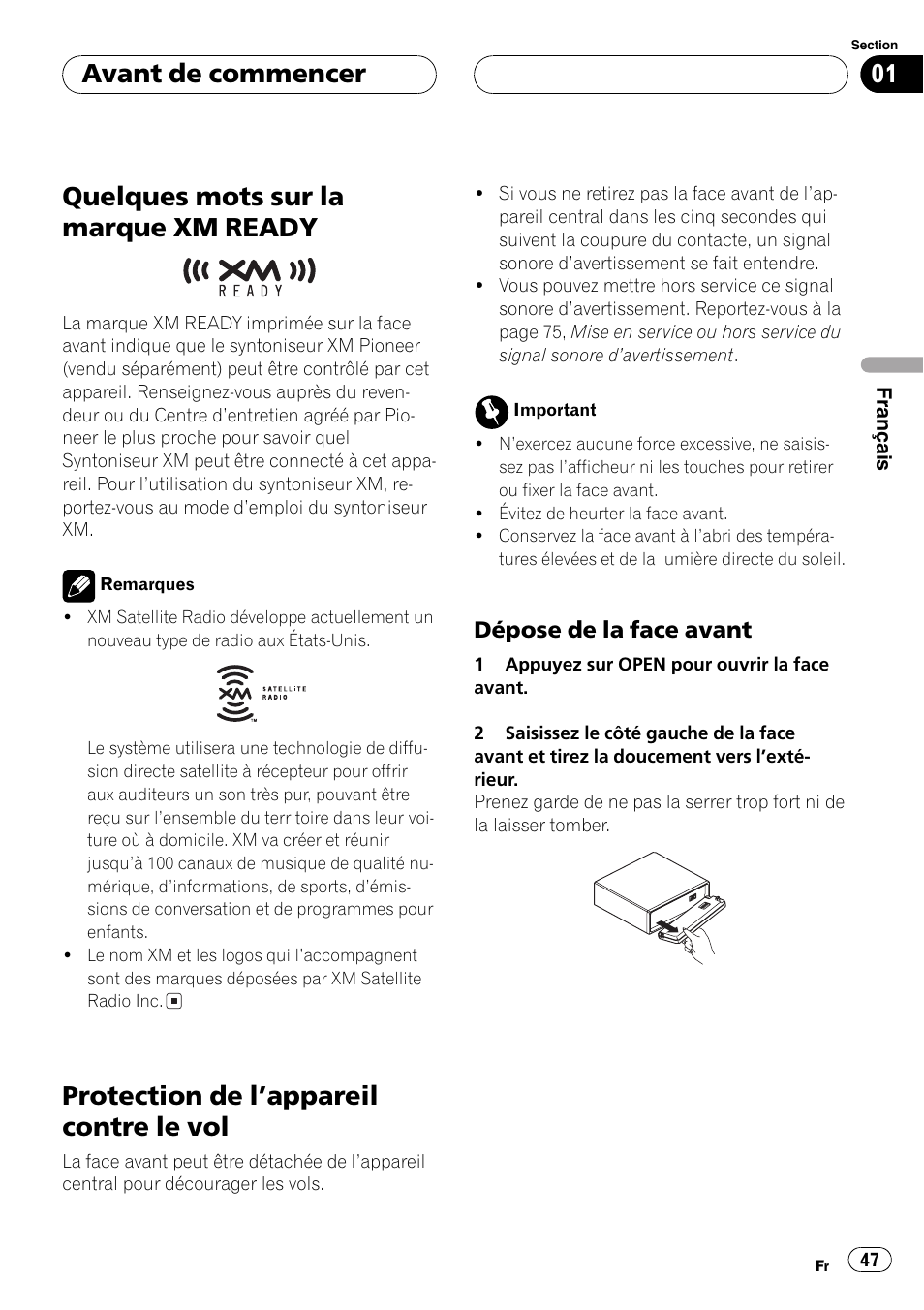 Quelques mots sur la marque xm, Ready 47, Protection de lappareil contre le vol 47 | Dépose de la face avant 47, Quelques mots sur la marque xmready, Protection de lappareil contre le vol, Avant de commencer | Pioneer DEH-P3600 User Manual | Page 47 / 124