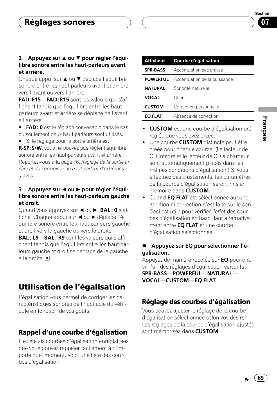 Utilisation de légalisation 69, Rappel dune courbe, Dégalisation 69 | Réglage des courbes, Utilisation de légalisation, Réglages sonores, Rappel dune courbe dégalisation, Réglage des courbes dégalisation | Pioneer DEH-P3600 User Manual | Page 69 / 124