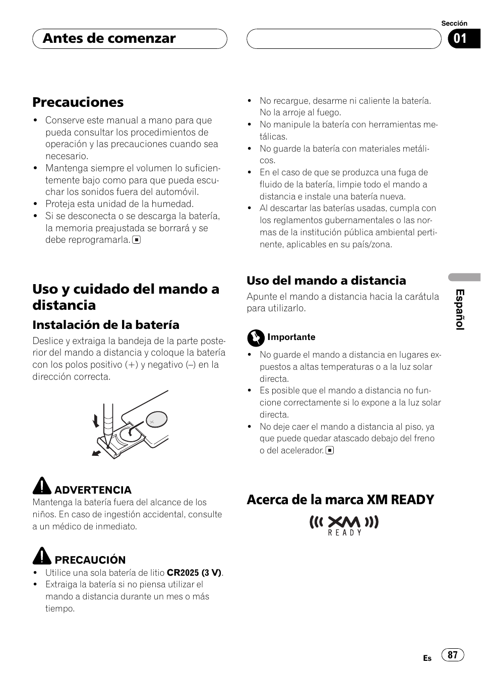 Precauciones 87, Uso y cuidado del mando a distancia 87, Instalación de la batería 87 | Uso del mando a distancia 87, Acerca de la marca xmready 87, Precauciones, Uso y cuidado del mando a distancia, Acerca de la marca xmready antes de comenzar | Pioneer DEH-P3600 User Manual | Page 87 / 124