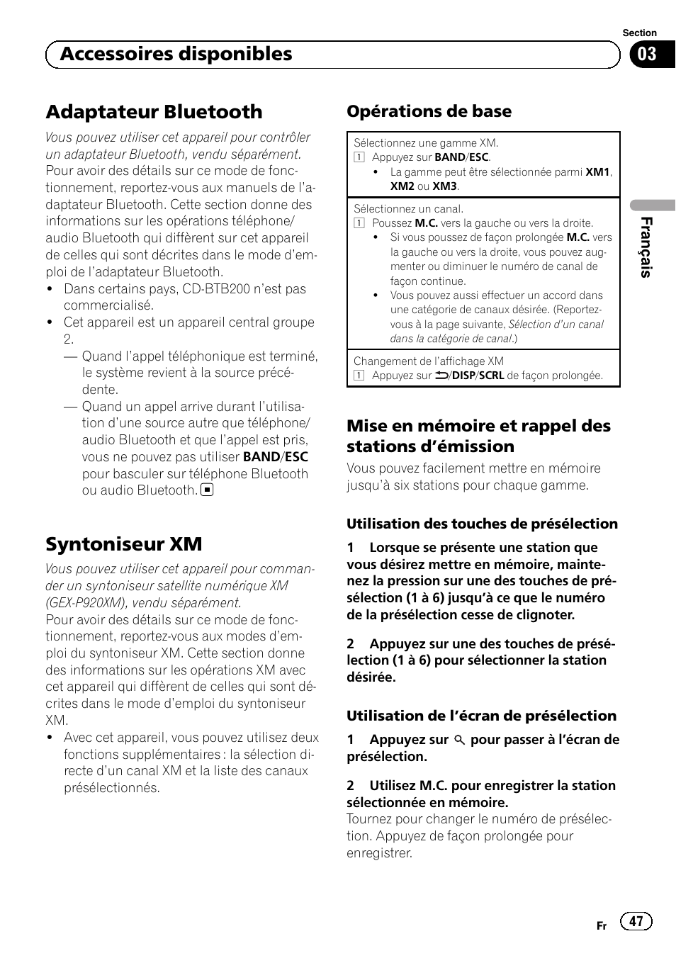 Accessoires disponibles adaptateur bluetooth, Syntoniseur xm, Opérations de base 47 | Mise en mémoire et rappel des stations, Émission 47, Adaptateur bluetooth, 03 accessoires disponibles, Opérations de base, Mise en mémoire et rappel des stations d ’émission | Pioneer SUPERTUNERD DEH-P5200HD User Manual | Page 47 / 88
