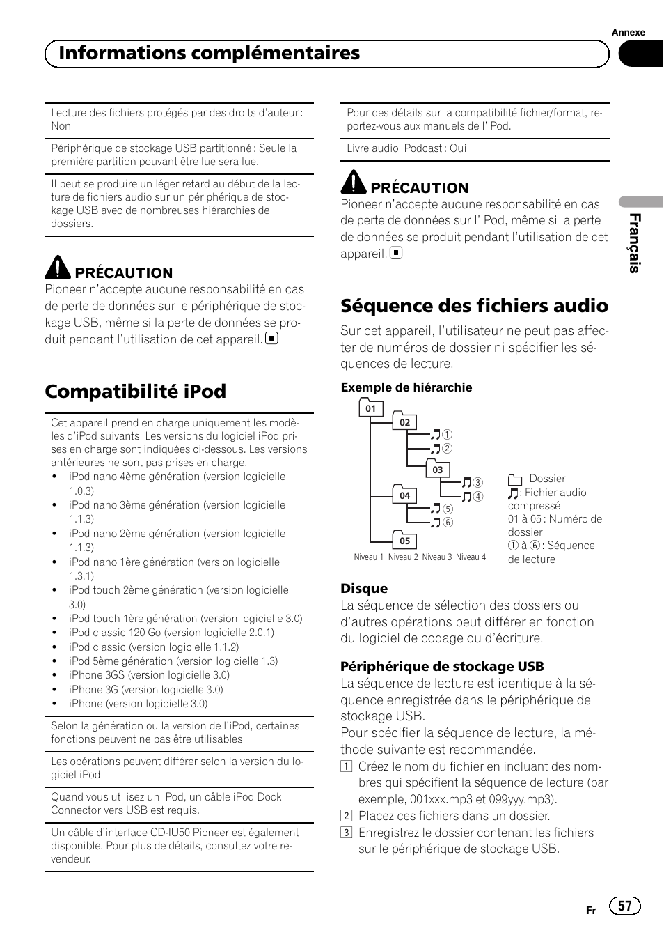 Compatibilité ipod, Séquence des fichiers audio, Informations complémentaires | Français, Précaution | Pioneer SUPERTUNERD DEH-P5200HD User Manual | Page 57 / 88