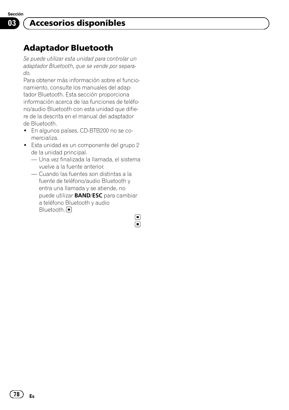 Accesorios disponibles adaptador bluetooth, Adaptador bluetooth, 03 accesorios disponibles | Pioneer SUPERTUNERD DEH-P5200HD User Manual | Page 78 / 88