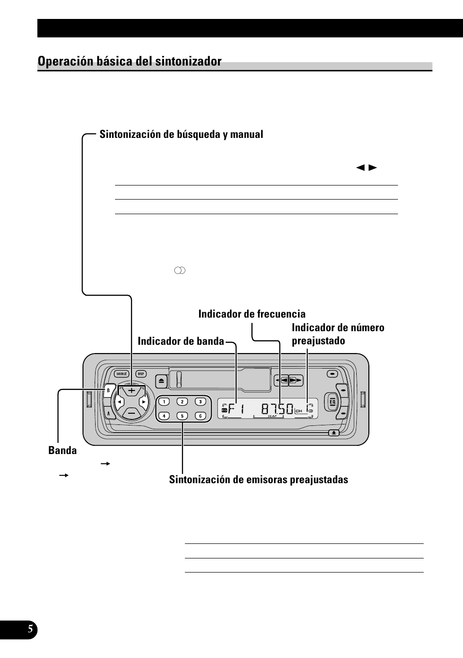 Operación básica del sintonizador, Sintonización de búsqueda y manual, Banda | Sintonización de emisoras preajustadas, Operación básica | Pioneer KEH-P1010R User Manual | Page 34 / 88