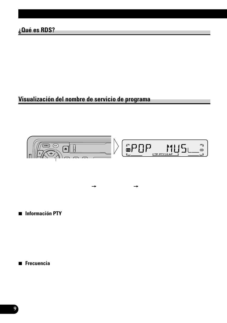 Uso de las funciones rds, Qué es rds? visualización del nombre de servicio, De programa | Qué es rds, Visualización del nombre de servicio de programa | Pioneer KEH-P1010R User Manual | Page 38 / 88