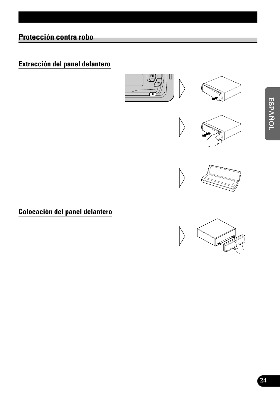 Extracción y colocación del panel, Delantero, Protección contra robo | Extracción del panel delantero, Colocación del panel delantero, Extracción y colocación del panel delantero | Pioneer KEH-P1010R User Manual | Page 53 / 88