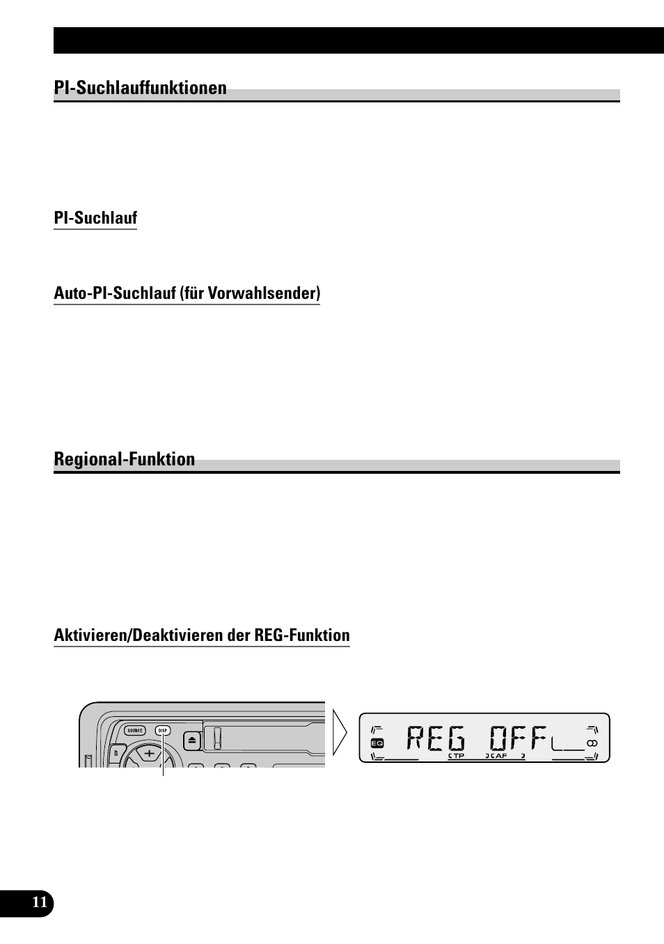 Pi-suchlauffunktionen, Pi-suchlauf, Auto-pi-suchlauf (für vorwahlsender) | Regional-funktion, Aktivieren/deaktivieren der reg-funktion, Gebrauch der rds-funktionen | Pioneer KEH-P1010R User Manual | Page 68 / 88