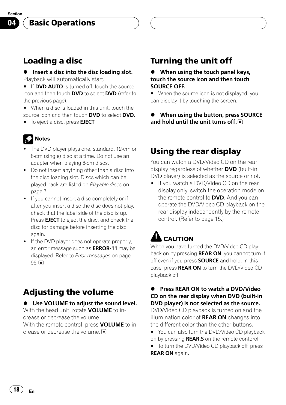 Loading a disc, Adjusting the volume, Turning the unit off | Using the rear display, Basic operations | Pioneer AVH-P6500DVD User Manual | Page 18 / 108