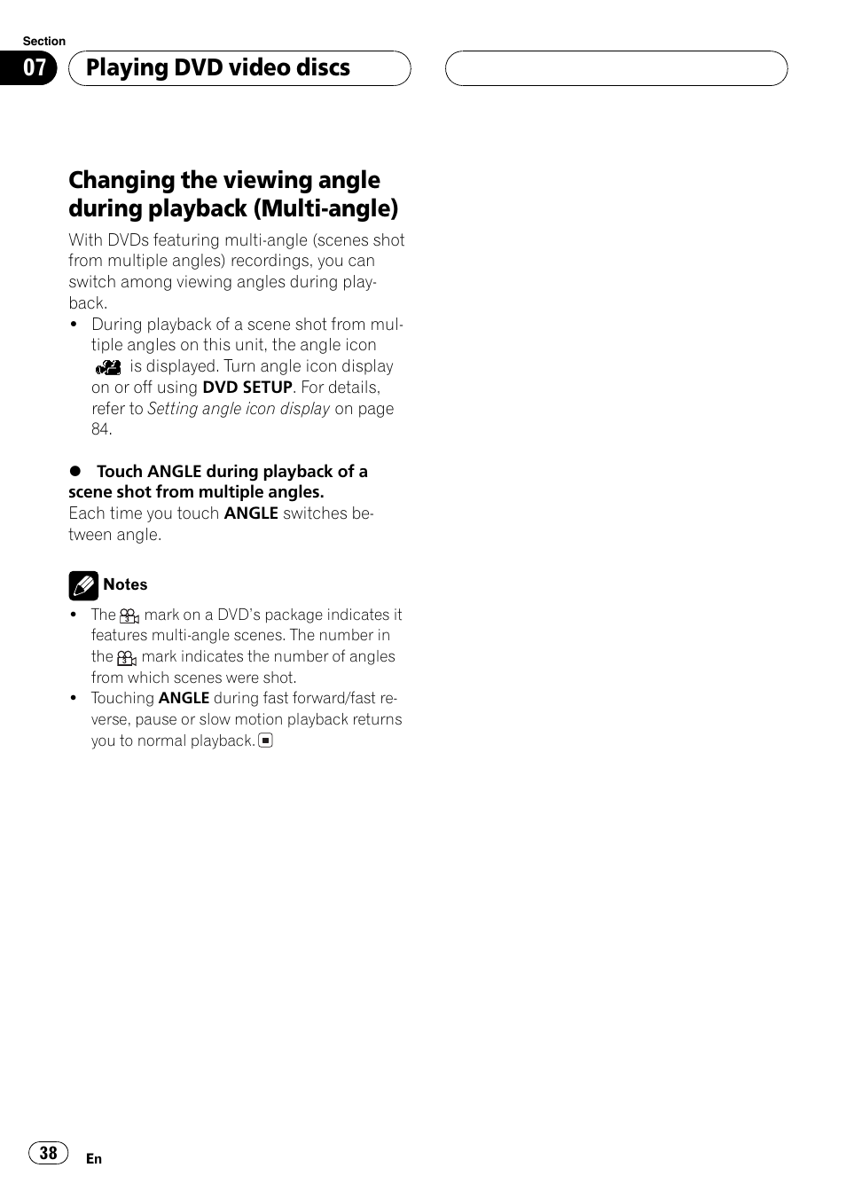 Changing the viewing angle during playback, Multi-angle) 38, Playing dvd video discs | Pioneer AVH-P6500DVD User Manual | Page 38 / 108