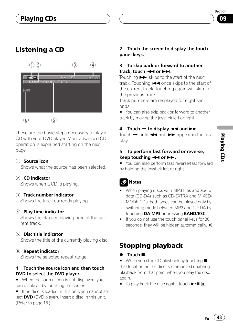 Playing cds listening a cd 43 stopping playback 43, Listening a cd, Stopping playback | Playing cds | Pioneer AVH-P6500DVD User Manual | Page 43 / 108