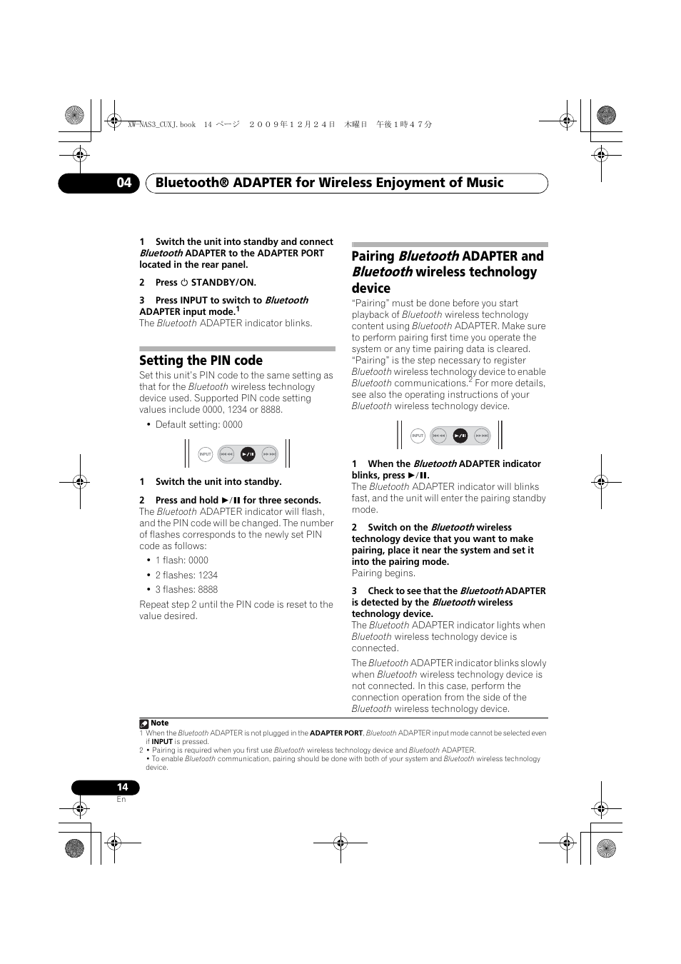 Setting the pin code, Bluetooth, Pairing | Adapter and, Wireless technology device | Pioneer Digital Speaker System For iPod XW-NAS3 User Manual | Page 14 / 60