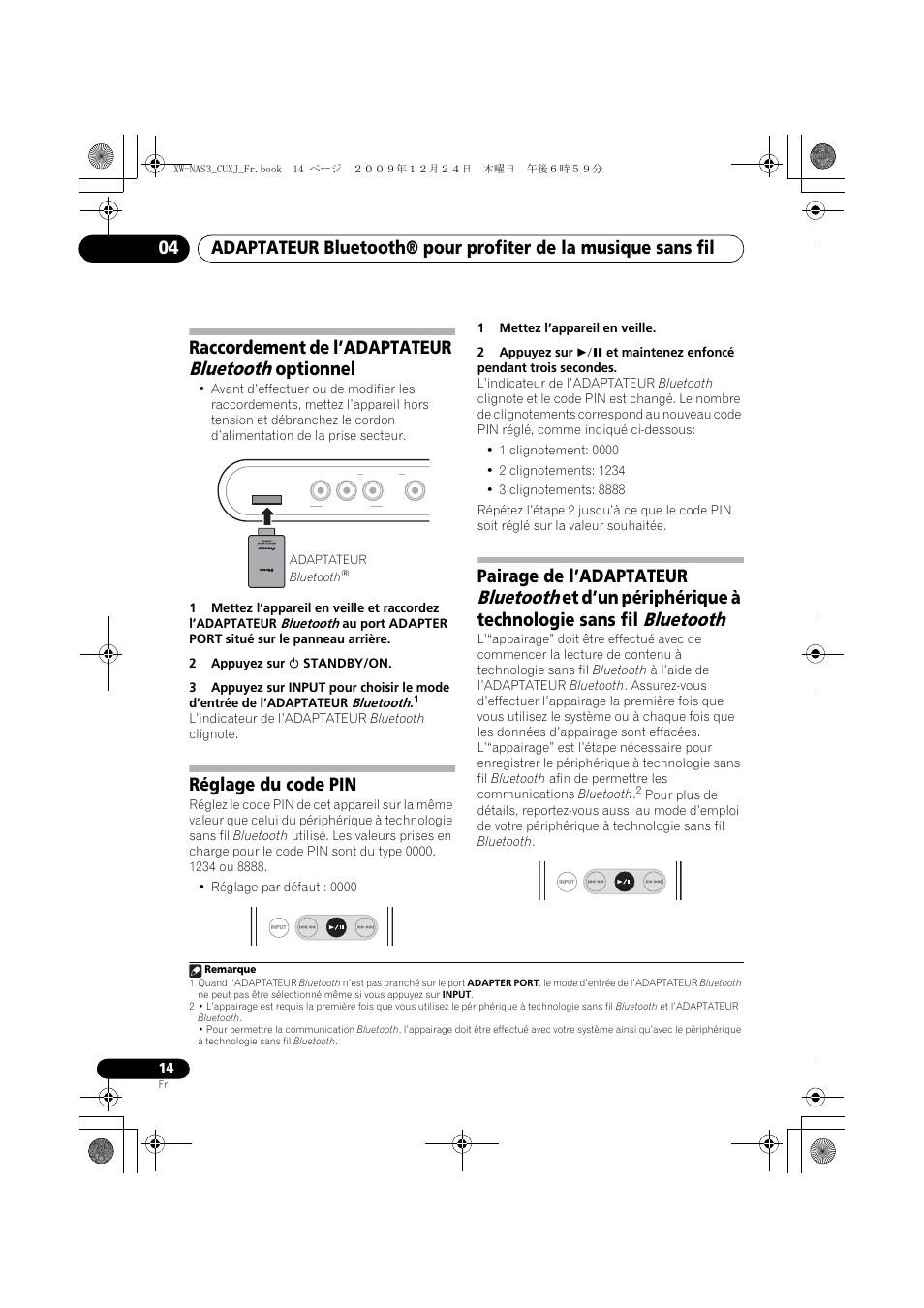 Raccordement de l’adaptateur bluetooth optionnel, Réglage du code pin, Bluetooth | Raccordement de l’adaptateur, Optionnel, Pairage de l’adaptateur, Et d’un périphérique à technologie sans fil | Pioneer Digital Speaker System For iPod XW-NAS3 User Manual | Page 32 / 60