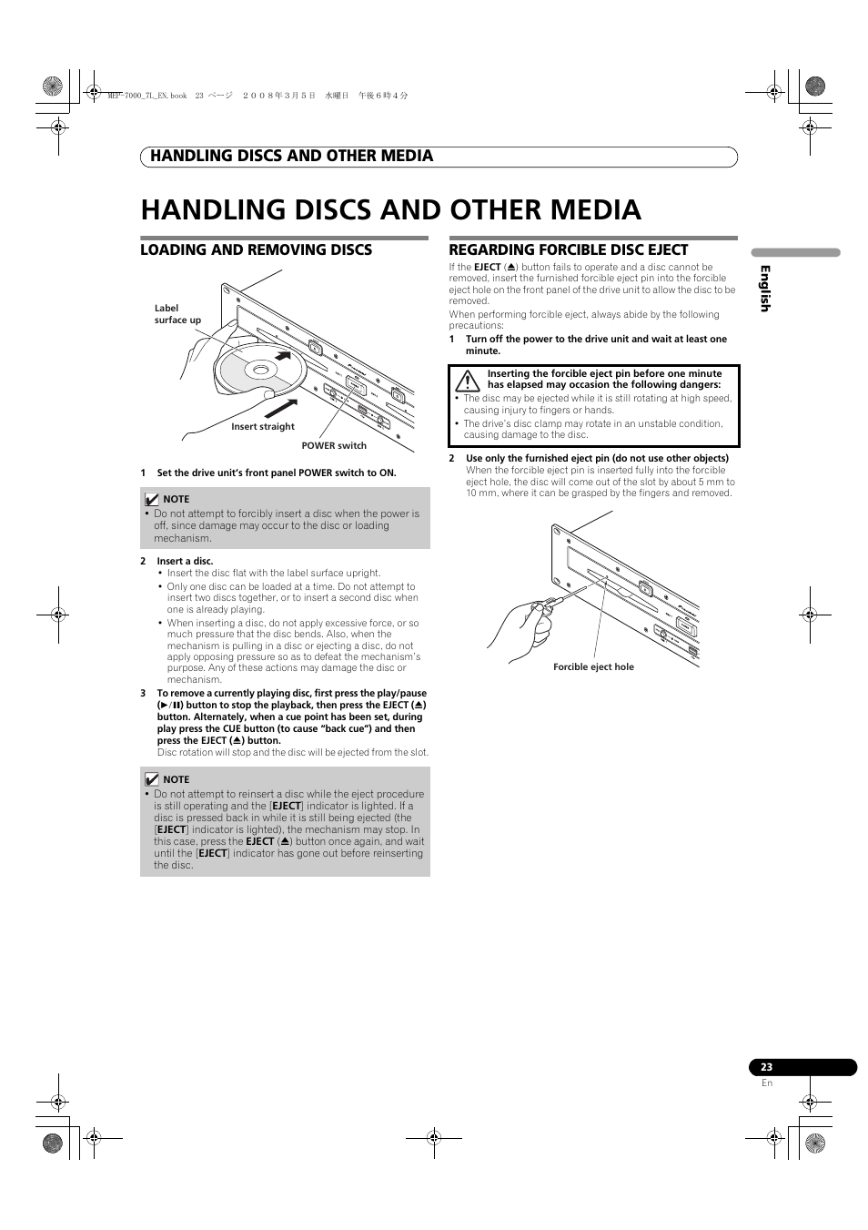 Handling discs and other media, Loading and removing discs, Regarding forcible disc eject | Pioneer MEP-7000 User Manual | Page 23 / 206