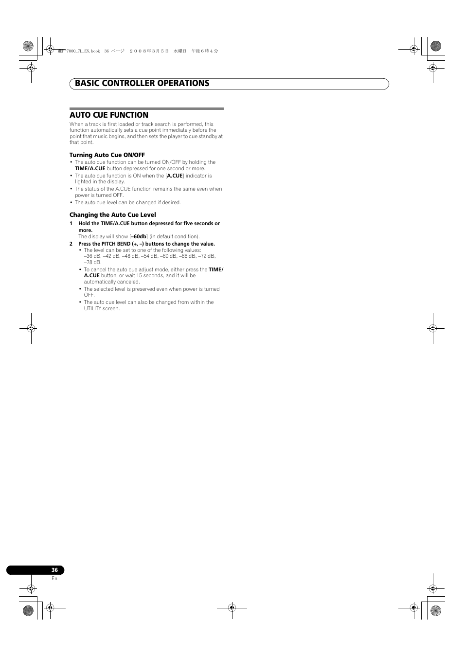 Auto cue function, Basic controller operations | Pioneer MEP-7000 User Manual | Page 36 / 206