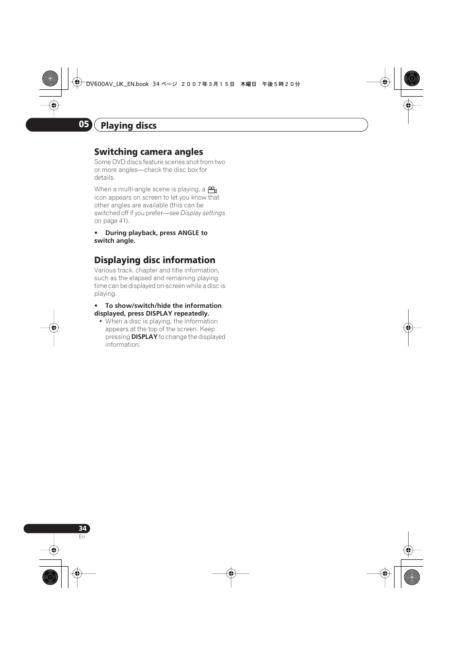Switching camera angles, Displaying disc information, Playing discs 05 | Pioneer DV-600AV-S User Manual | Page 34 / 64
