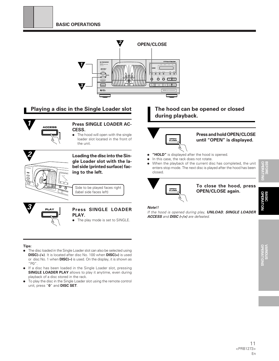 Playing a disc in the single loader slot, The hood can be opened or closed during playback | Pioneer PD-F957 User Manual | Page 11 / 24