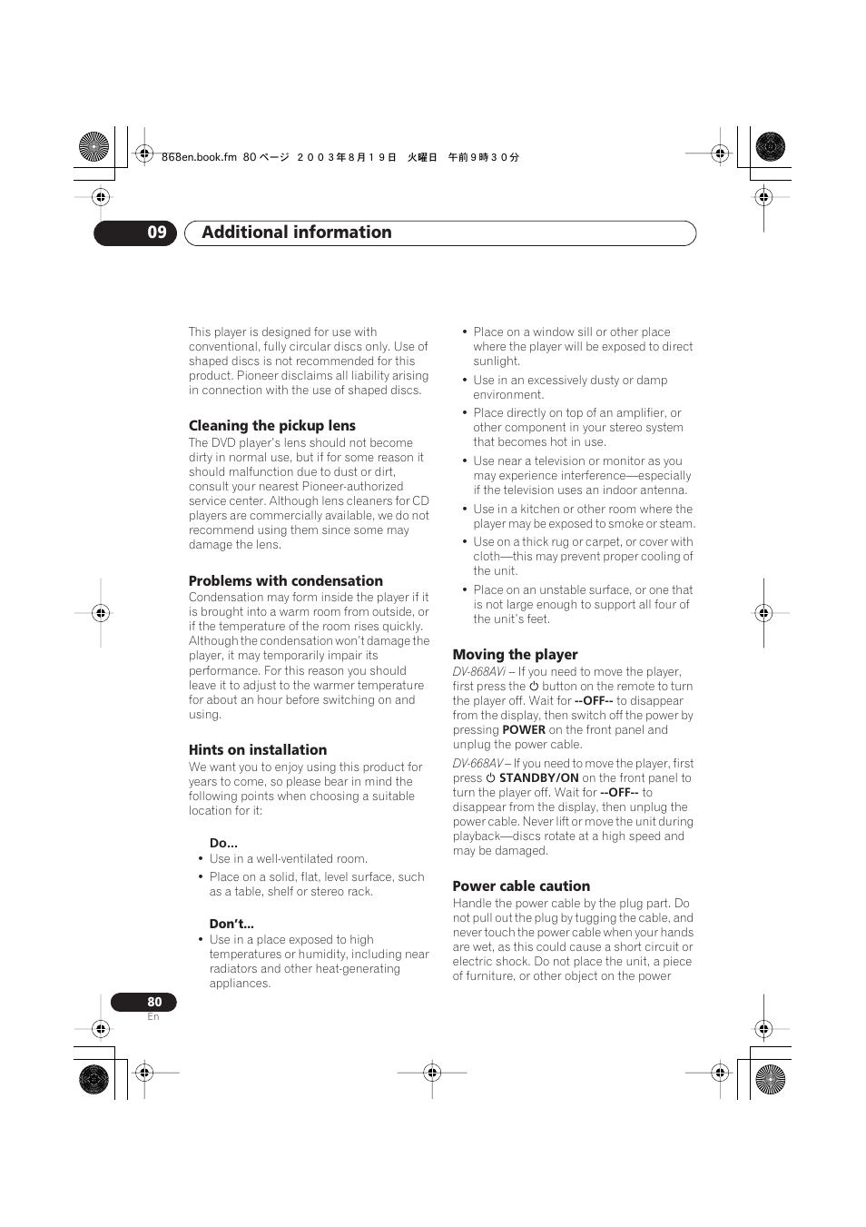 Cleaning the pickup lens, Problems with condensation, Hints on installation | Moving the player, Power cable caution, Additional information 09 | Pioneer DV-868AVi User Manual | Page 80 / 98