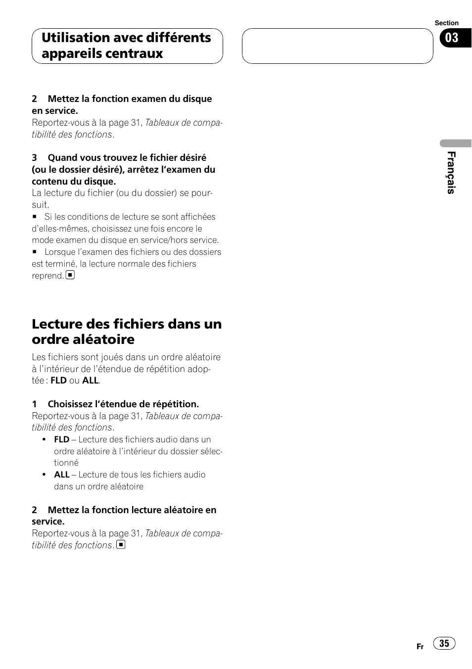 Lecture des fichiers dans un ordre, Aléatoire, Lecture des fichiers dans un ordre aléatoire | Utilisation avec différents appareils centraux | Pioneer CD-UB100 User Manual | Page 35 / 63