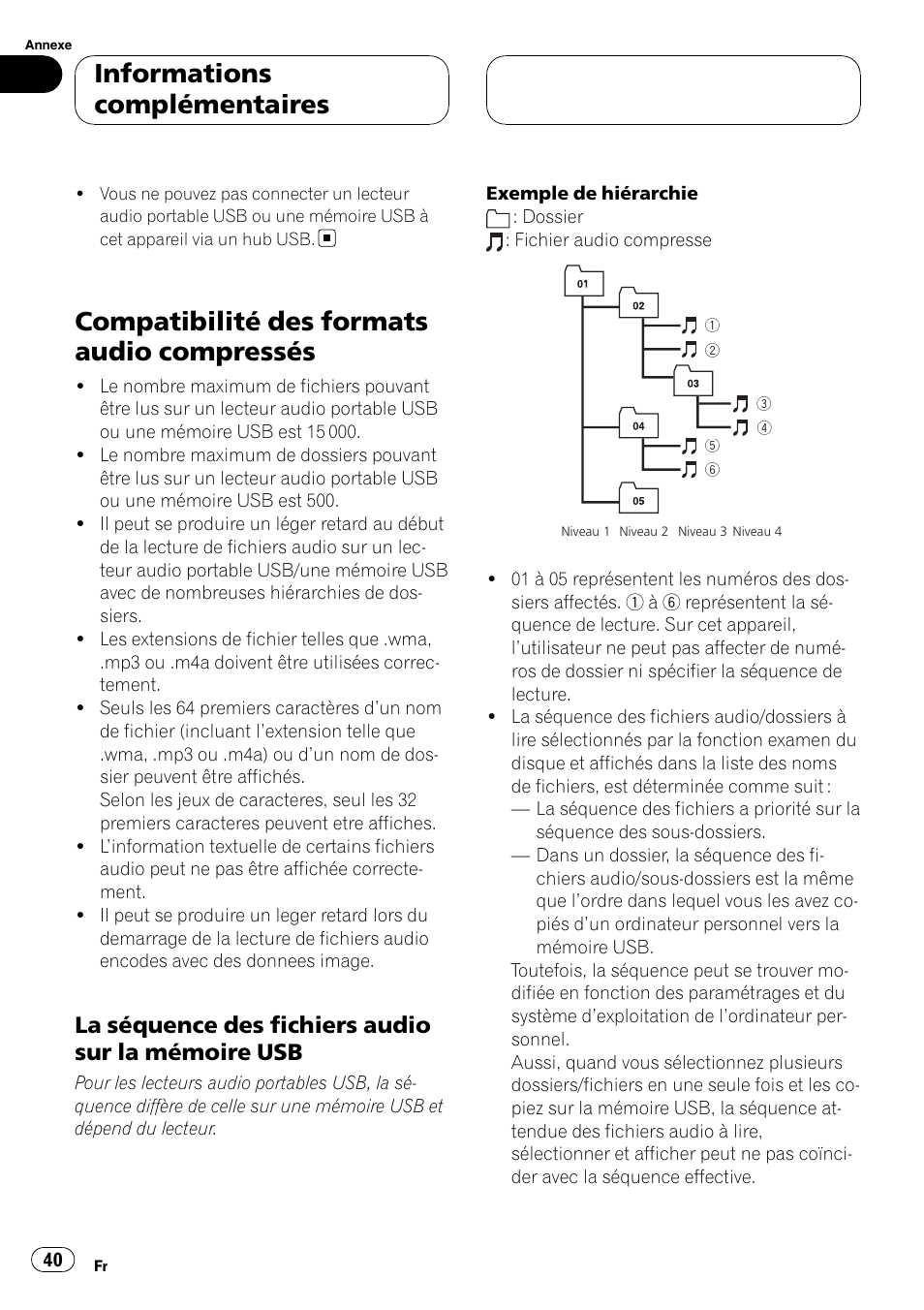 Compatibilité des formats audio, Compressés, La séquence des fichiers audio sur la | Mémoire usb, Compatibilité des formats audio compressés, Informations complémentaires, La séquence des fichiers audio sur la mémoire usb | Pioneer CD-UB100 User Manual | Page 40 / 63