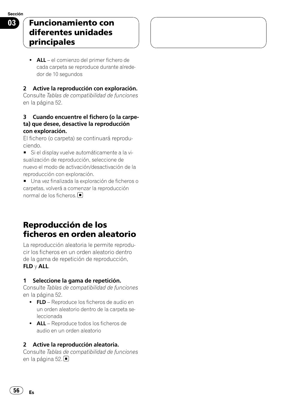 Reproducción de los ficheros en orden, Aleatorio, Reproducción de los ficheros en orden aleatorio | Funcionamiento con diferentes unidades principales | Pioneer CD-UB100 User Manual | Page 56 / 63