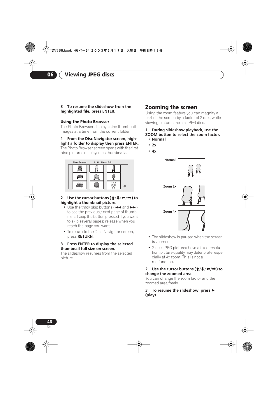 Zooming the screen, Viewing jpeg discs 06 | Pioneer DV-566K-s User Manual | Page 46 / 76