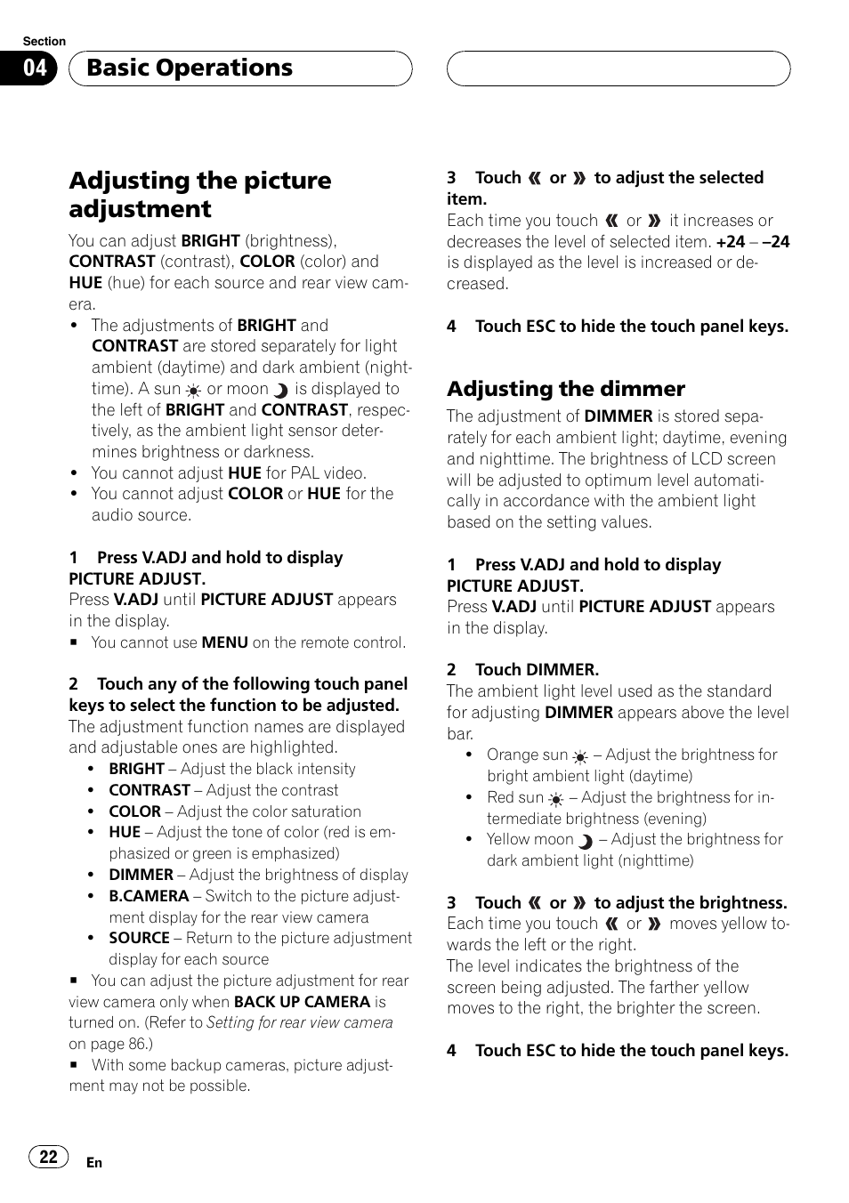 Adjusting the picture adjustment 22, Adjusting the picture adjustment, Basic operations | Adjusting the dimmer | Pioneer Super Tuner III D AVH-P6650DVD User Manual | Page 22 / 106