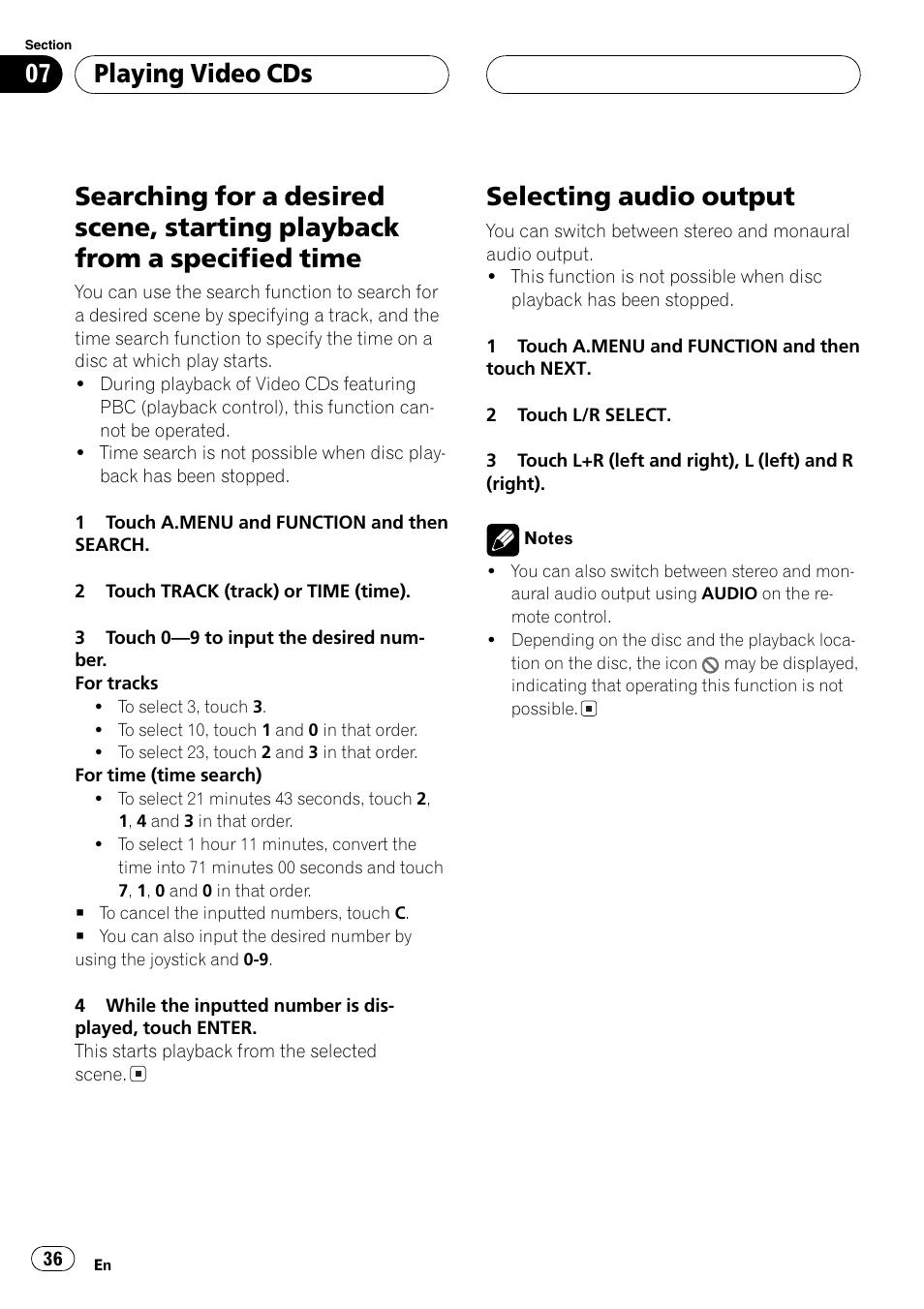 Searching for a desired scene, starting, Playback from a specified time 36, Selecting audio output 36 | Selecting audio output, Playing video cds | Pioneer Super Tuner III D AVH-P6650DVD User Manual | Page 36 / 106